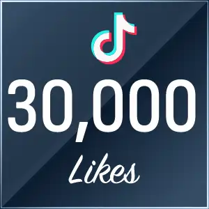 Buy 30000 TikTok Likes